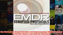 Eye Movement Desensitization and Reprocessing EMDR Scripted Protocols Basics and