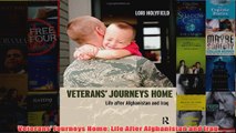 Veterans Journeys Home Life After Afghanistan and Iraq