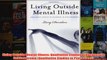 Living Outside Mental Illness Qualitative Studies of Recovery in Schizophrenia