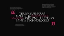 Teresa Susmaras: Magnetic Resonance Imaging Only One Function in New Technologies