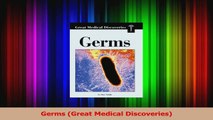 Germs Great Medical Discoveries PDF