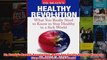 Dr Bradys Health Revolution What You Really Need to Know to Stay Healthy in a Sick