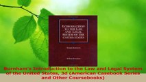 Read  Burnhams Introduction to the Law and Legal System of the United States 3d American EBooks Online