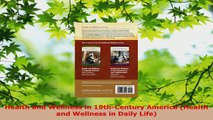 Read  Health and Wellness in 19thCentury America Health and Wellness in Daily Life Ebook Free