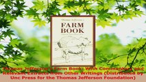PDF Download  Thomas Jeffersons Farm Book With Commentary and Relevant Extracts from Other Writings Read Online
