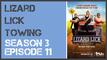 Lizard Lick Towing season 3 episode 11 s3e11