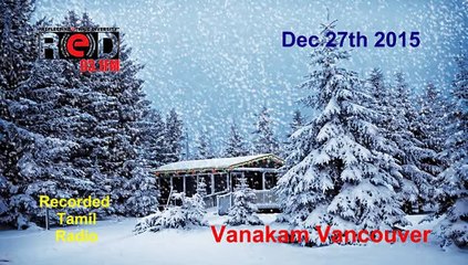 Vanakam Vancouver 2015-12-27