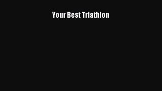 Your Best Triathlon [Read] Online