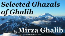 GHAZALS OF GHALIB by Mirza Ghalib - FULL AudioBook _ Greatest Audio Books (Selected)