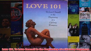 Love 101 To Love Oneself is the Beginning of a Lifelong Romance