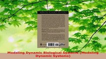 Read  Modeling Dynamic Biological Systems Modeling Dynamic Systems EBooks Online