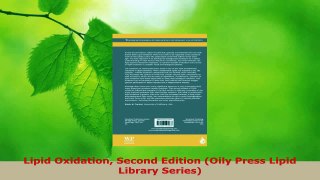 Read  Lipid Oxidation Second Edition Oily Press Lipid Library Series PDF Online