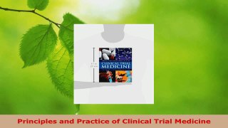 Read  Principles and Practice of Clinical Trial Medicine EBooks Online