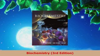 Read  Biochemistry 3rd Edition Ebook Free