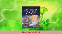 PDF Download  The War of 1812 PDF Online