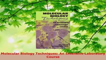 Read  Molecular Biology Techniques An Intensive Laboratory Course Ebook Free