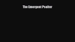 The Emergent Psalter [PDF Download] Online