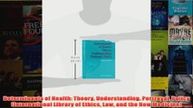 Determinants of Health Theory Understanding Portrayal Policy International Library of