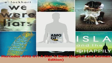 PDF Download  MercedesAMG GT A Star is Born English and German Edition PDF Online