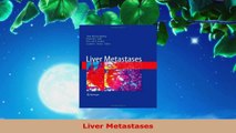 Read  Liver Metastases Ebook Free