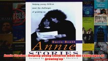 Annie Stories  Helping young children meet the challenges of growing up