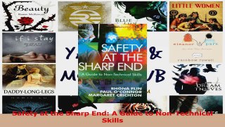 PDF Download  Safety at the Sharp End A Guide to NonTechnical Skills PDF Online