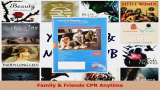 PDF Download  Family  Friends CPR Anytime PDF Full Ebook
