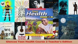 Read  Glencoe Teen Health Course 2 Teachers Edition Ebook Free