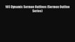 165 Dynamic Sermon Outlines (Sermon Outline Series) [Read] Online