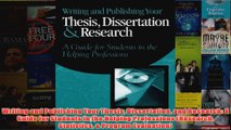 Writing and Publishing Your Thesis Dissertation and Research A Guide for Students in the
