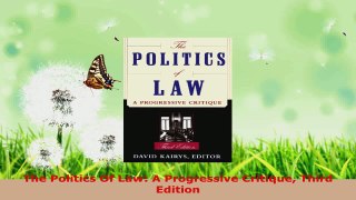 PDF Download  The Politics Of Law A Progressive Critique Third Edition PDF Full Ebook