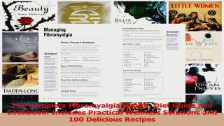 PDF Download  The Complete Fibromyalgia Health Diet Guide and Cookbook Includes Practical Wellness PDF Online