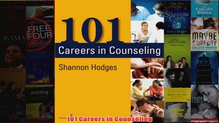101 Careers in Counseling