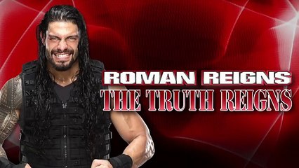 Roman Reigns  The Truth Reigns (Official Theme)