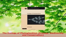 Read  The Ecology of Phytoplankton Ecology Biodiversity and Conservation EBooks Online