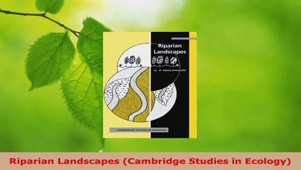 Download Video: Read  Riparian Landscapes Cambridge Studies in Ecology EBooks Online