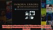 Inborn Errors of Development The Molecular Basis of Clinical Disorders of Morphogenesis
