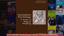Anomalistic Psychology A Study of Magical Thinking