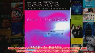 Selftheories Their Role in Motivation Personality and Development Essays in Social