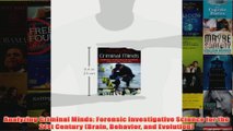 Analyzing Criminal Minds Forensic Investigative Science for the 21st Century Brain