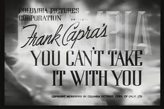 You Can't Take It With You (Yanında Götüremezsin) - Trailer [HD] Frank Capra, Robert Riskin, George S. Kaufman, Jean Arthur, James Stewart, Lionel Barrymore