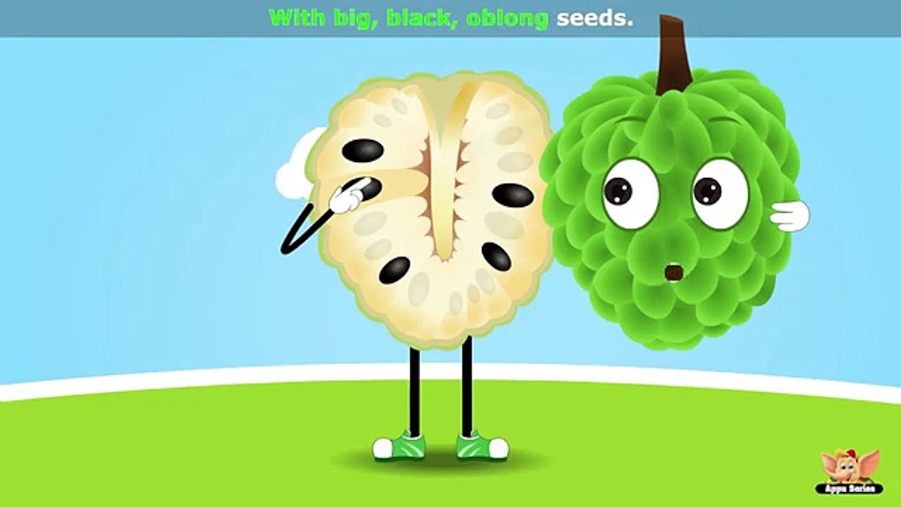 Sugar Apple - Fruit Rhyme