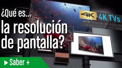 Qué es... Resolución de pantalla