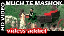 Muchh Te Mashook Full Video - Amrit Maan | JSL | Latest Punjabi Songs 2015