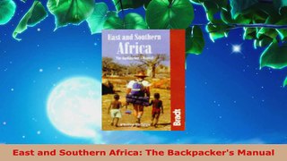 Download  East and Southern Africa The Backpackers Manual PDF Online