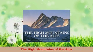 Read  The High Mountains of the Alps PDF Online