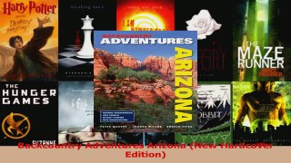 Download  Backcountry Adventures Arizona New Hardcover Edition PDF Online