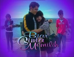 Biar Cinta Memilih 1/2 | bioskop-ftv