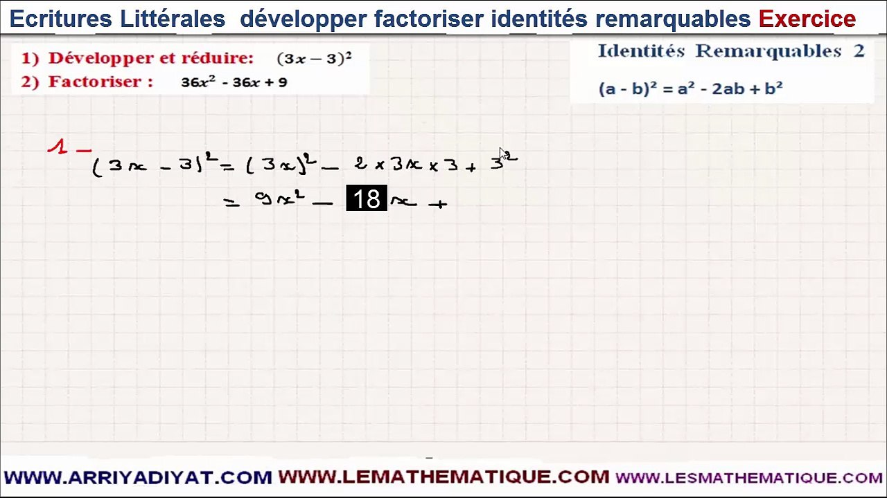Maths 3ème - Écritures Littérales  développer factoriser identités remarquables Exercice 2