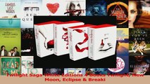 Download  Twilight Saga White Editions 4 Books Twilight New Moon Eclipse  Breaki PDF Online